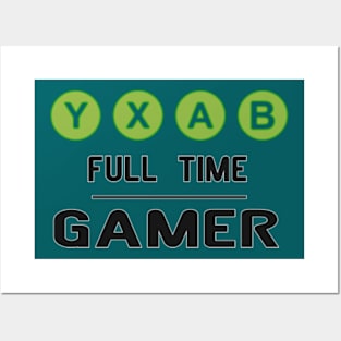 XBOX FULL TIME GAMER Posters and Art